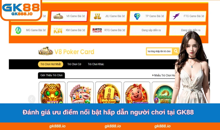Đăng Ký GK88 1 Đánh giá ưu điểm nổi bật hấp dẫn người chơi tại GK88