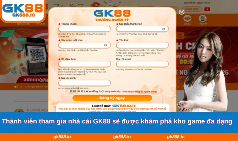 Đăng Ký GK88 2 Thành viên tham gia nhà cái GK88 sẽ được khám phá kho game đa dạng