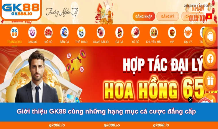 Giới Thiệu GK88 3 Giới thiệu GK88 cùng những hạng mục cá cược đẳng cấp