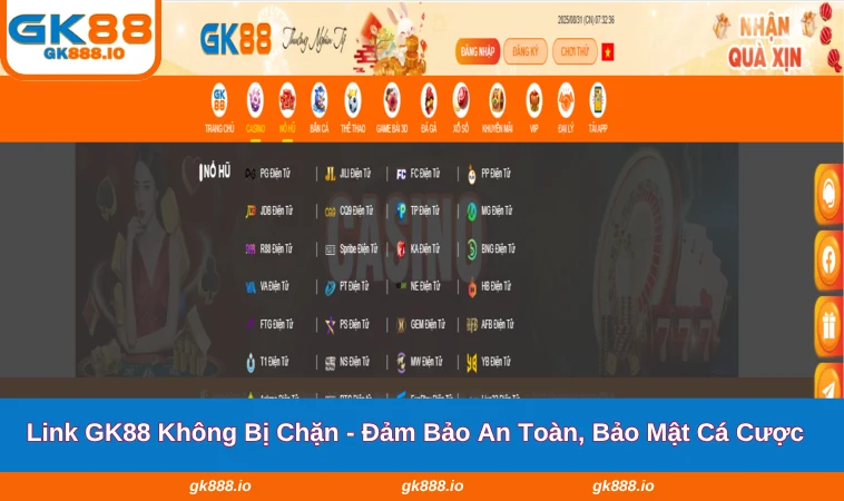 Link GK88 Không Bị Chặn