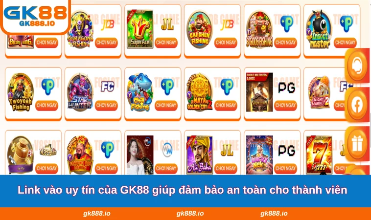 Link vào uy tín của GK88 giúp đảm bảo an toàn cho thành viên