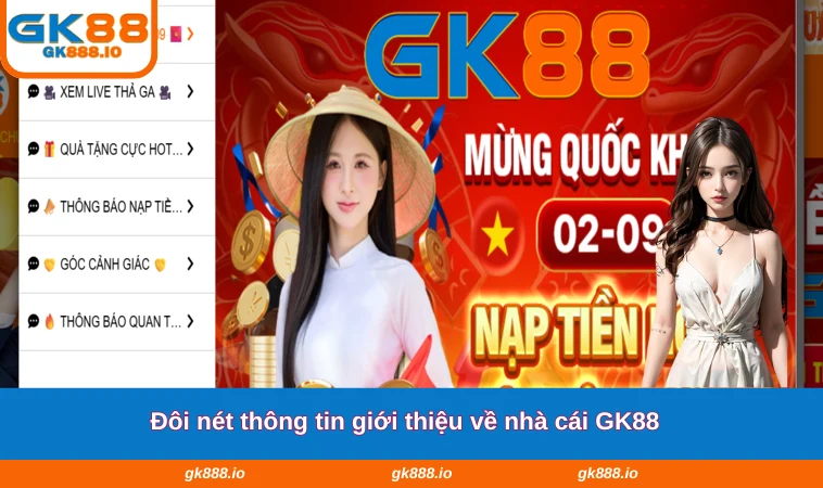 Home 26 Đôi nét thông tin giới thiệu về nhà cái GK88