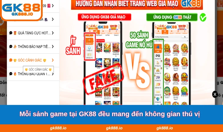 Mỗi sảnh game tại GK88 đều mang đến không gian thú vị